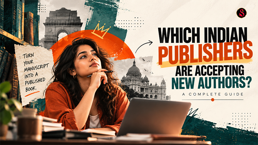 Which Indian Publishers Are Accepting New Authors? (2026 Guide)